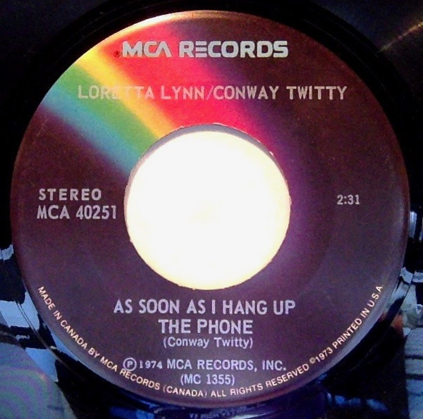 Loretta Lynn / Conway Twitty* - As Soon As I Hang Up The Phone (7", Single)