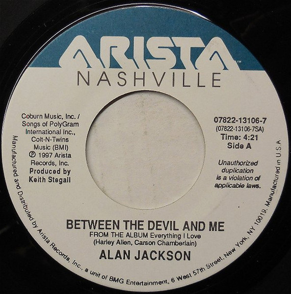 Alan Jackson (2) - Between The Devil And Me (7", Single)