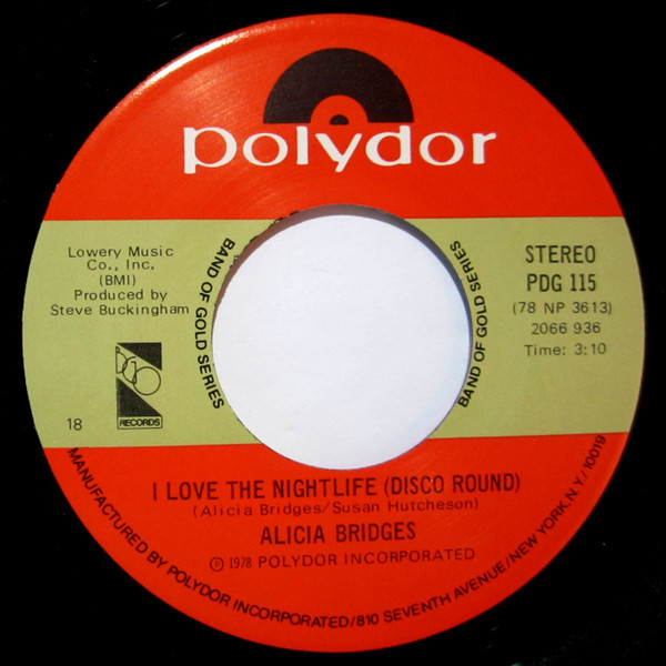 Alicia Bridges - I Love The Nightlife (Disco Round) (7", Single, RE, Pre)