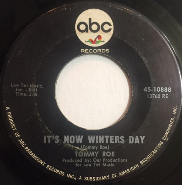 Tommy Roe - It's Now Winters Day / Kick Me Charlie - ABC Records - 45-10888 - 7", Single, RP 1088379670