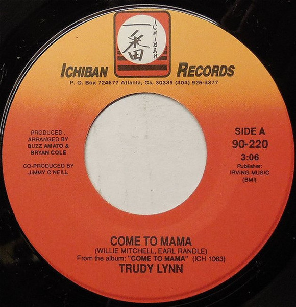 Trudy Lynn - Come To Mama (7", Single)