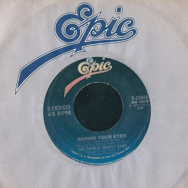 The Charlie Daniels Band - Behind Your Eyes / Blue Star (7", Single)