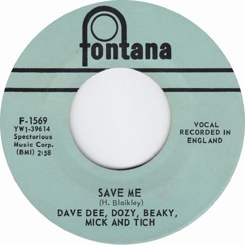 Dave Dee, Dozy, Beaky, Mick & Tich - Save Me / Shame (7", Single)