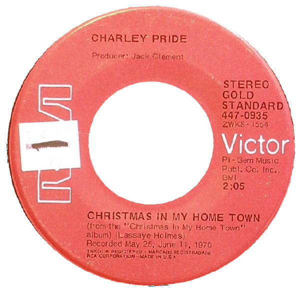 Charley Pride - Christmas In My Home Town / Santa And The Kids - RCA Victor - 447-0935 - 7", Single, RE, Roc 1088694776