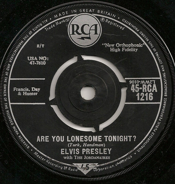 Elvis Presley With The Jordanaires - Are You Lonesome Tonight? (7", Single)