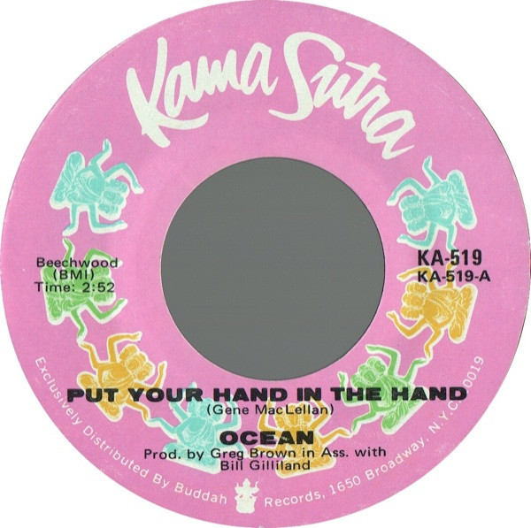 Ocean (3) - Put Your Hand In The Hand / Tear Down The Fences - Kama Sutra - KA 519 - 7", Styrene, Mon 1088986956