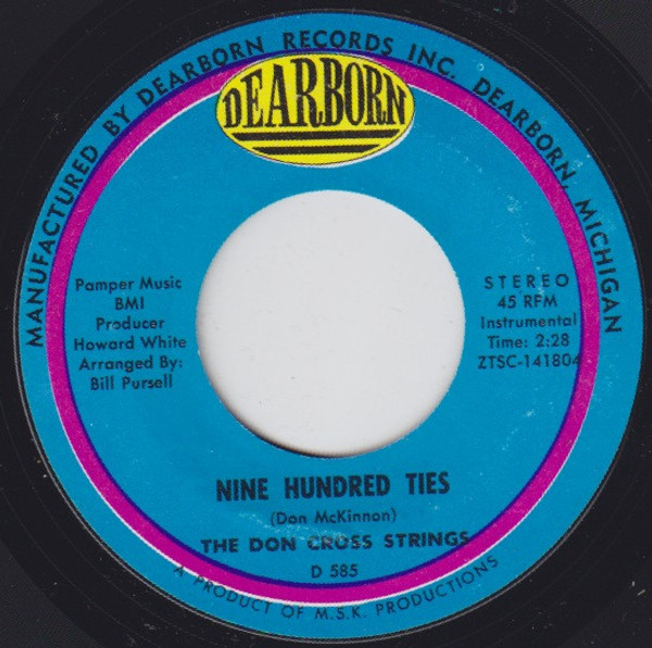 The Don Cross Strings - Nine Hundred Ties / I'm From Missouri Too... (7")