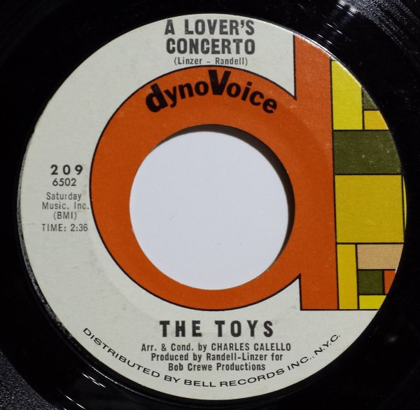 The Toys - A Lover's Concerto - DynoVoice Records - 209 - 7", Single, Styrene 1089692333