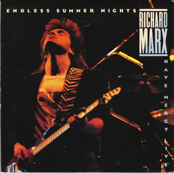 Richard Marx - Endless Summer Nights - EMI-Manhattan Records - B-50113 - 7", Single 1091131018