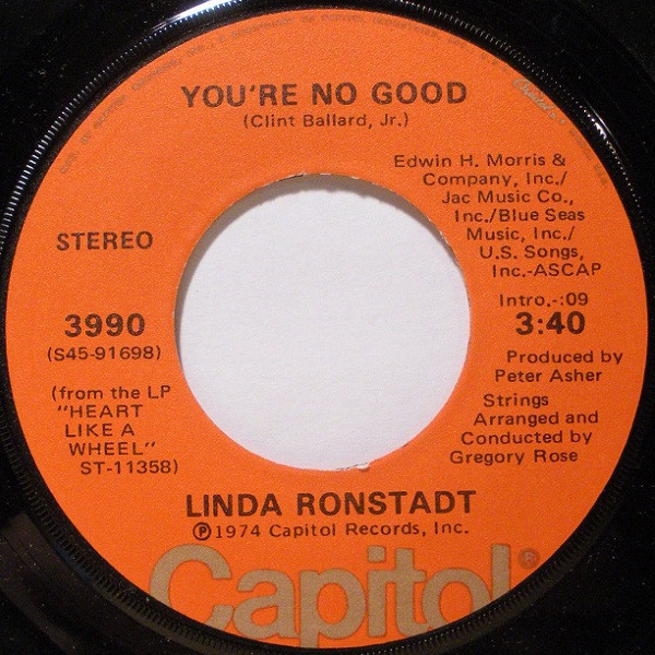 Linda Ronstadt - You're No Good / I Can't Help It (If I'm Still In Love With You) (7", Single)