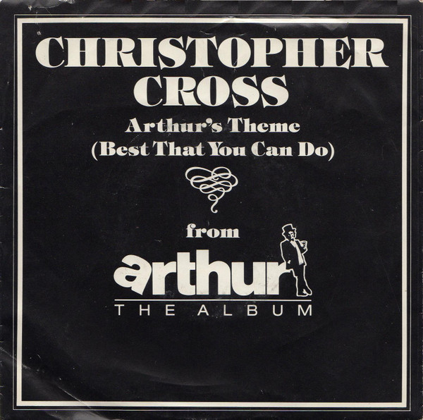 Christopher Cross - Arthur's Theme (Best That You Can Do) - Warner Bros. Records, Warner Bros. Records - WBS 49787, WBS49787 - 7", Single, Spe 1091222536