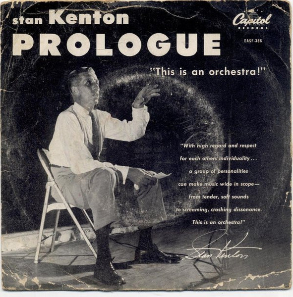Stan Kenton - Prologue (This Is An Orchestra!) (7")