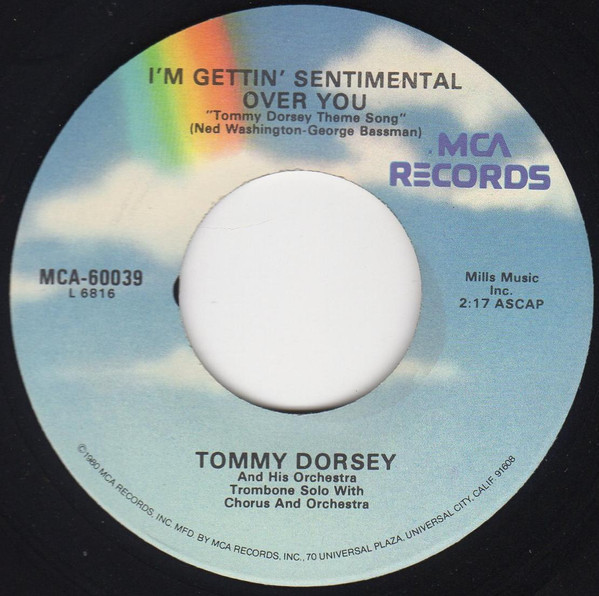 Tommy Dorsey And His Orchestra - I'm Gettin'Sentimental Over you / T.D.'s Boogie Woogie (7", Single)
