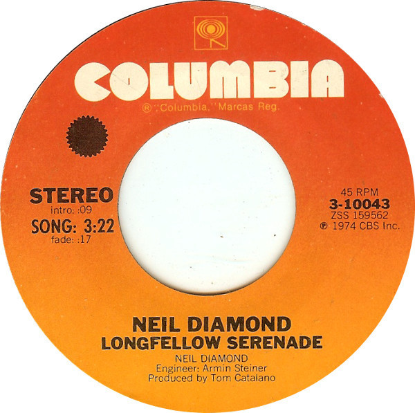 Neil Diamond - Longfellow Serenade / Rosemary's Wine - Columbia - 3-10043 - 7", Single, Styrene, Pit 1091224699