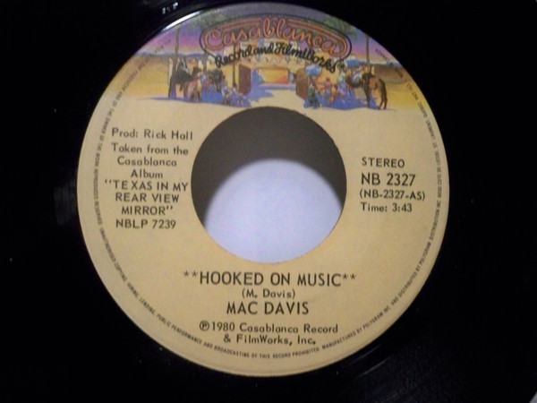 Mac Davis - Hooked On Music (7", Single)