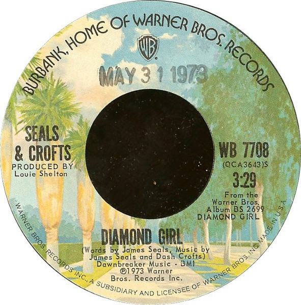 Seals & Crofts - Diamond Girl - Warner Bros. Records - WB 7708 - 7", Single, Styrene, Ter 1091682412