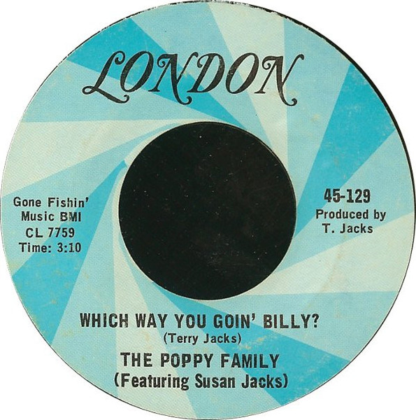 The Poppy Family - Which Way You Goin' Billy? (7", Mon)