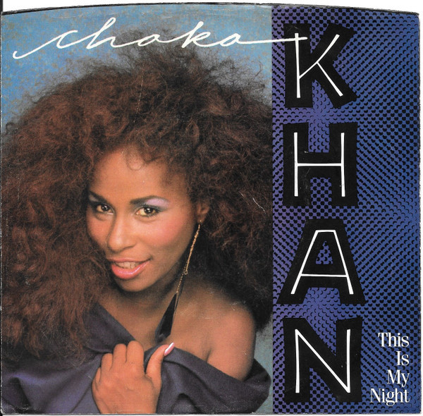 Chaka Khan - This Is My Night (7", Promo)