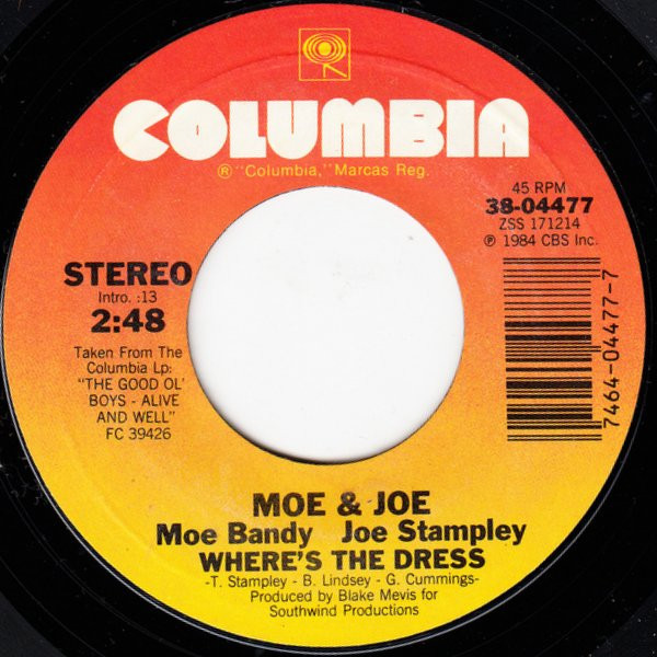 Moe Bandy & Joe Stampley - Where's The Dress - Columbia - 38-04477 - 7", Single, Styrene, Car 1092158295