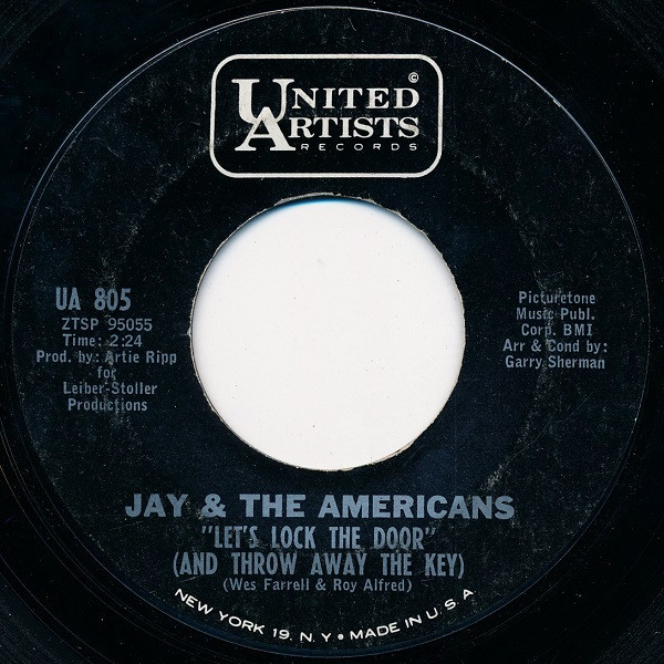 Jay & The Americans - Let's Lock The Door (And Throw Away The Key) / I'll Remember You (7")