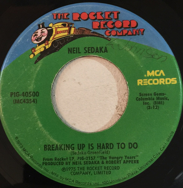 Neil Sedaka - Breaking Up Is Hard To Do - The Rocket Record Company, MCA Records - PIG-40500 - 7", Single, Pin 1092413923