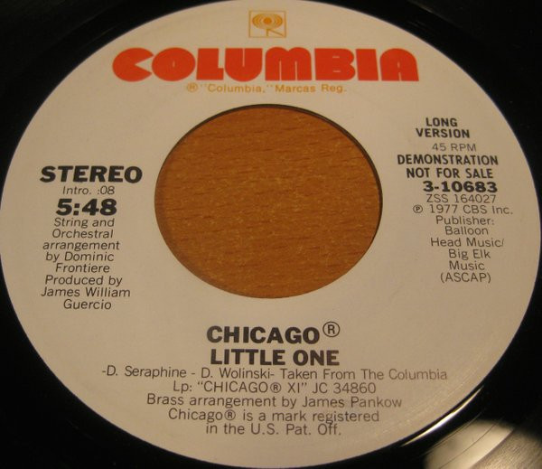 Chicago (2) - Little One - Columbia - 3-10683 - 7", Promo, Styrene 1092495427