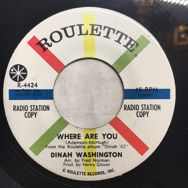 Dinah Washington - Where Are You / You're Nobody 'Til Somebody Loves You - Roulette - R-4424 - 7", Promo 1093075641