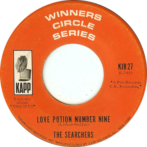 The Searchers - Love Potion Number Nine / Hi-Heel Sneakers - Kapp Records - KJB 27 - 7", Roc 1093366753