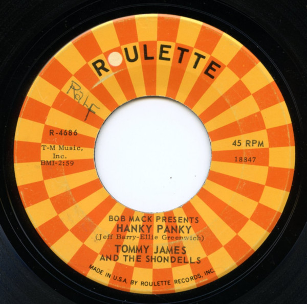 Tommy James & The Shondells - Hanky Panky - Roulette - R-4686 - 7", Single, Roc 1093388387