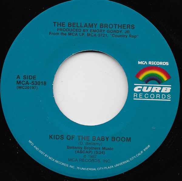 Bellamy Brothers - Kids Of The Baby Boom - Curb Records - MCA-53018 - 7", Pin 1093391215