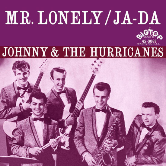 Johnny And The Hurricanes - Mr. Lonely / Ja-Da - Bigtop - 45-3063 - 7", Single 1093410772