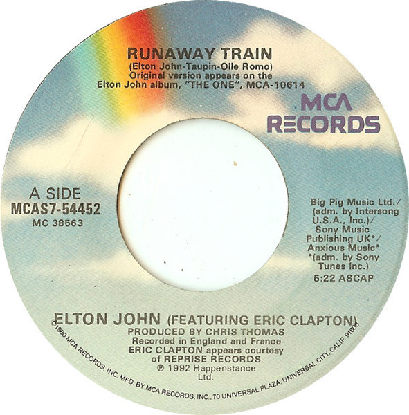 Elton John Featuring Eric Clapton - Runaway Train - MCA Records - MCAS7-54452 - 7", Single 1093578454