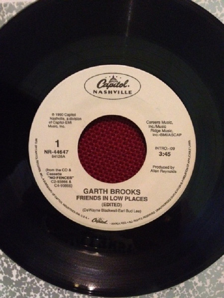 Garth Brooks - Friends In Low Places (Edited) / Nobody Gets Off In This Town (7")