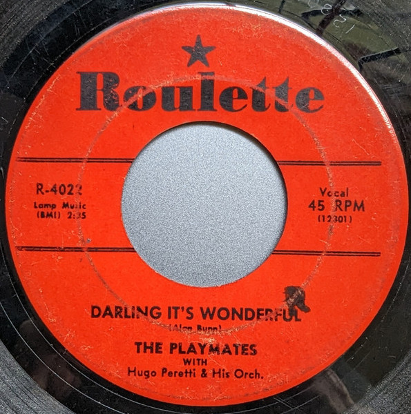 The Playmates - Darling It's Wonderful / Magic Shoes - Roulette - R-4022 - 7" 1093955879