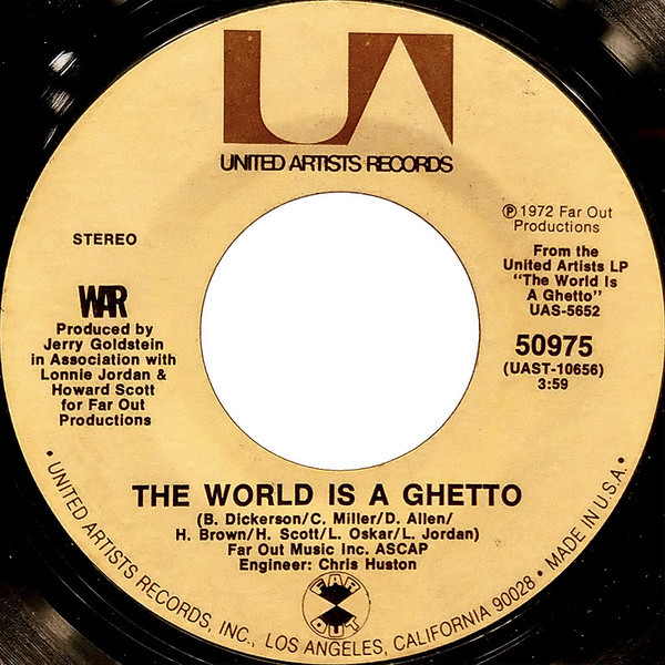 War - The World Is A Ghetto / Four Cornered Room (7", Single, Styrene)