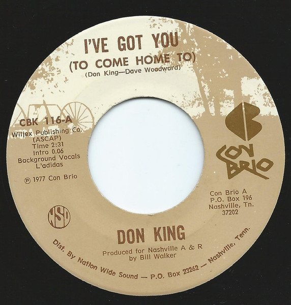Don King (6) - I've Got You (To Come Home To) / Diamond Reo Cowboy (Truck Stop Romeo) - Con Brio (2) - CBK 116 - 7", Single 1094242557