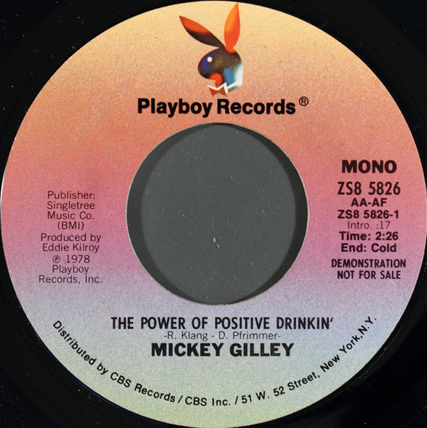 Mickey Gilley - The Power Of Positive Drinkin' (7", Mono, Promo, Styrene)