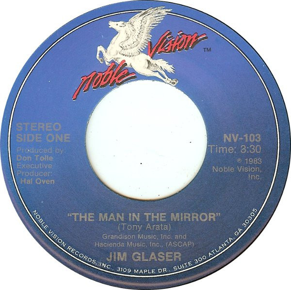 Jim Glaser - The Man In The Mirror - Noble Vision - NV-103 - 7" 1094318008