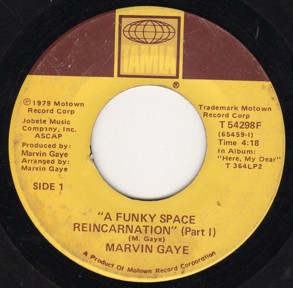 Marvin Gaye - A Funky Space Reincarnation (Part I & II) (7", Single)