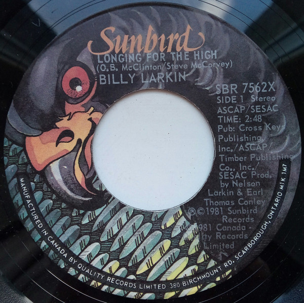 Billy Larkin (3) - Longing For The High - Sunbird Records - SBR 7562X - 7", Single 1094326738