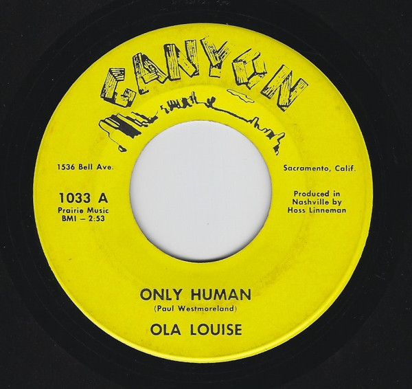 Ola Louise - Only Human / Winter, Summer, Fall And Spring (7", Single)