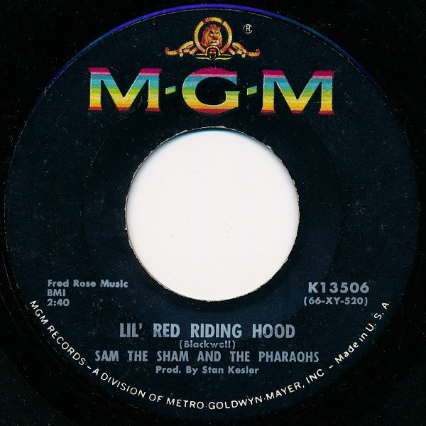Sam The Sham & The Pharaohs - Lil' Red Riding Hood - MGM Records - K13506 - 7", Single 1095341638