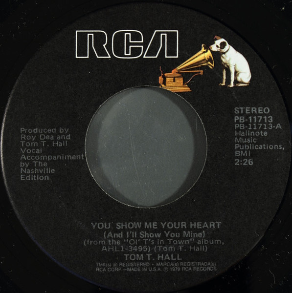 Tom T. Hall - You Show Me Your Heart (And I'll Show You Mine) (7", Single)