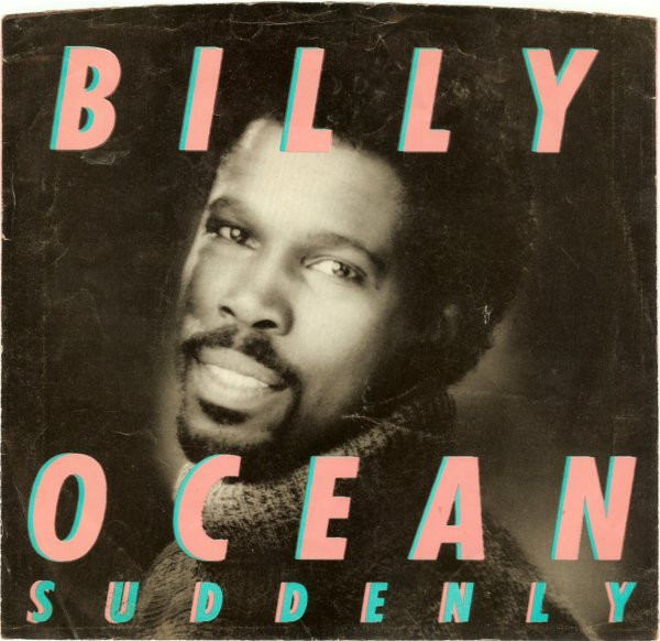 Billy Ocean - Suddenly / Lucky Man (7", Single)