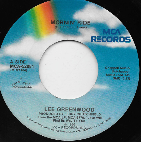 Lee Greenwood - Mornin' Ride (7", Single)