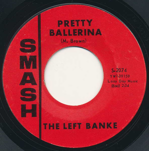 The Left Banke - Pretty Ballerina / Lazy Day - Smash Records (4) - S-2074 - 7", Styrene, Mon 1095605074