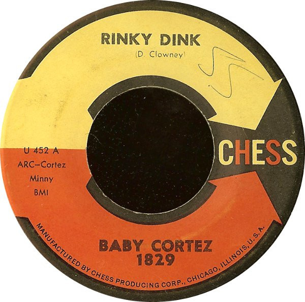 Dave "Baby" Cortez - Rinky Dink - Chess - 1829 - 7", Single 1095608690