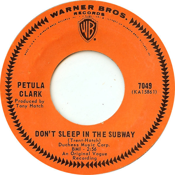 Petula Clark - Don't Sleep In The Subway - Warner Bros. Records - 7049 - 7", Single 1095665435