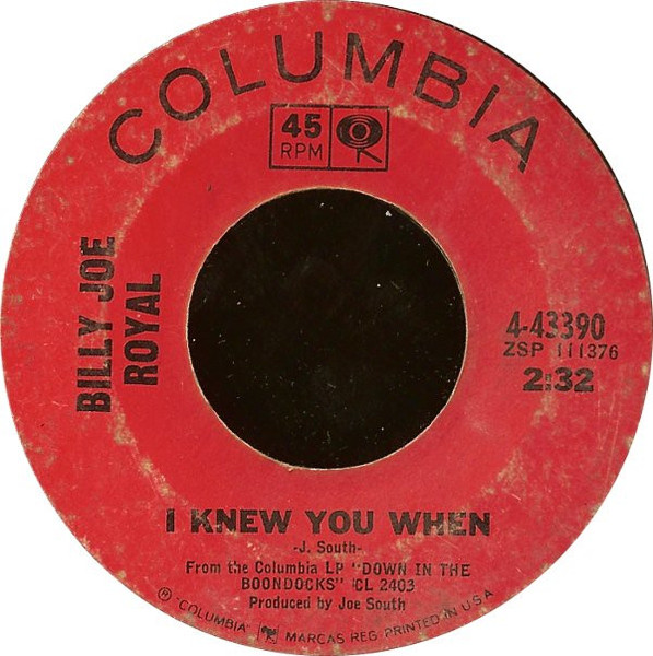 Billy Joe Royal - I Knew You When / Steal Away - Columbia - 4-43390 - 7", Single 1096996014
