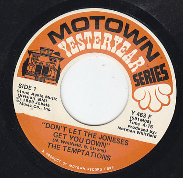 The Temptations - Don't Let The Joneses Get You Down / Ball Of Confusion (That's What The World Is Today) (7", RE)